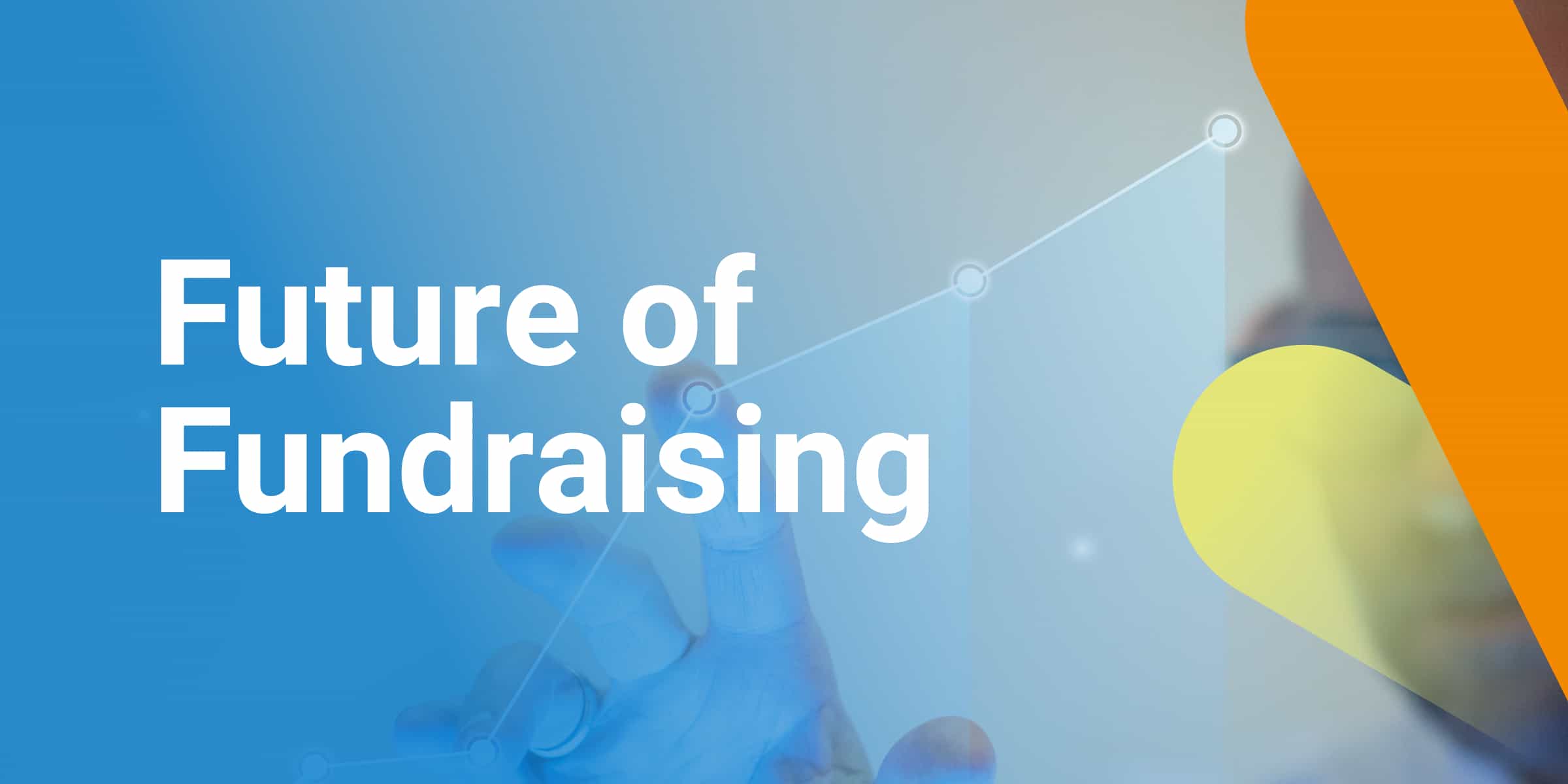 Future of Fundraising Webinar title card.